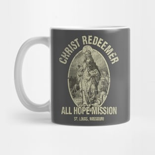 Christ Redeemer All Hope Mission 1980 Mug